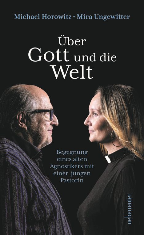 Michael Horowitz: Über Gott und die Welt, Buch