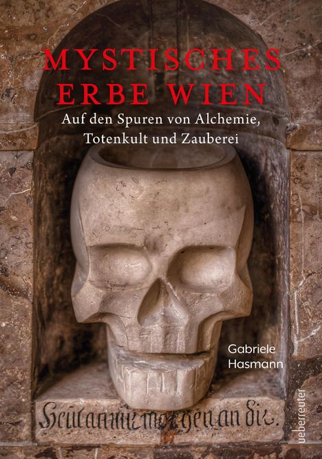 Gabriele Hasmann: Mystisches Erbe - Wien, Buch