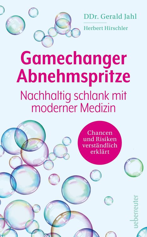 Text: "Gamechanger Abnehmspritze: Nachhaltig schlank mit moderner Medizin". Farbige Seifenblasen auf hellem Hintergrund.