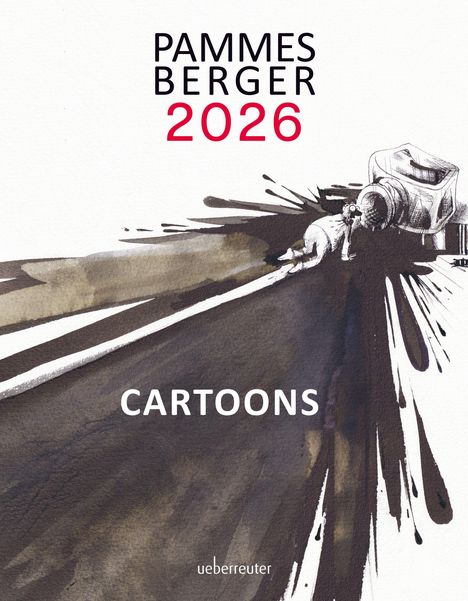 "Pammesberger 2026" steht oben, "CARTOONS" unten. Ein Mann kriecht von einer großen Kamera weg, alles in einem Illustrationsstil.
