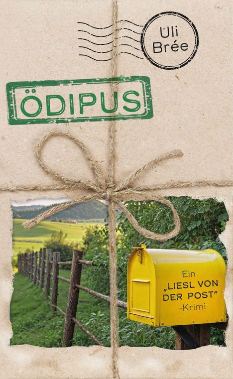 Uli Brée: Ödipus - Ein Liesl-von-der-Post-Krimi, Buch