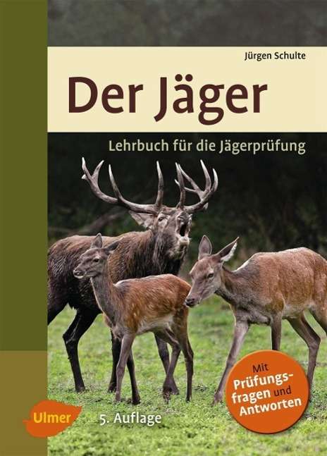 Jürgen Schulte: Der Jäger, Buch