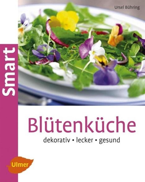 Ursel Bühring: Blütenküche, Buch