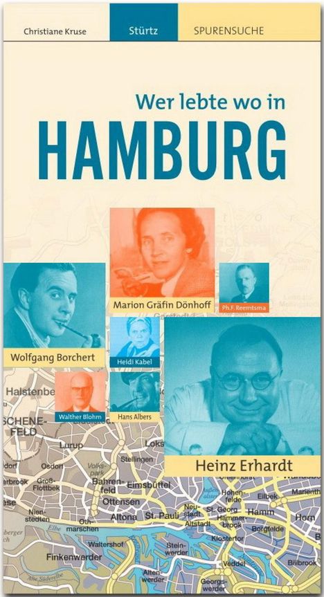 Christiane Kruse: Kruse, C: Wer lebte wo in Hamburg, Buch