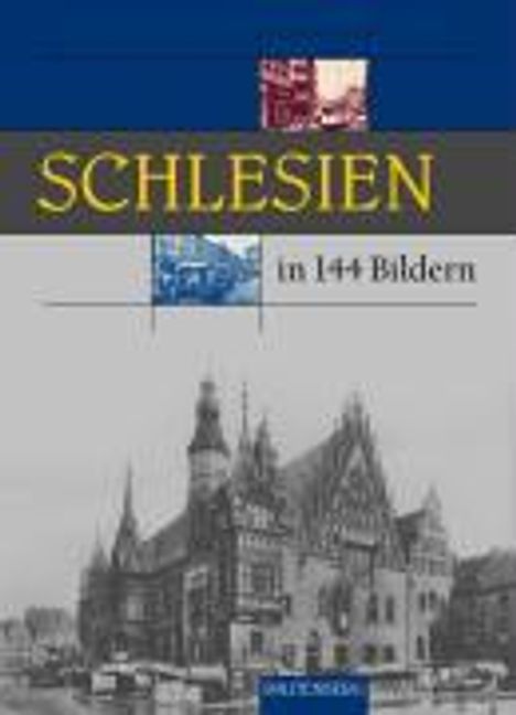 Schlesien in 144 Bildern, Buch