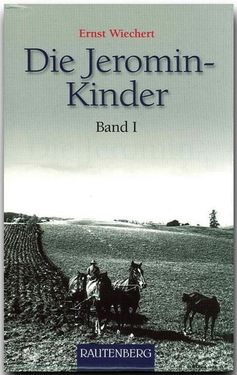 Ernst Wiechert: Die Jeromin-Kinder 01, Buch