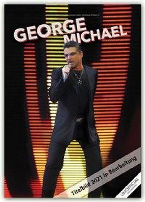 George Michael 2021 - A3 Format Posterkalender, Kalender