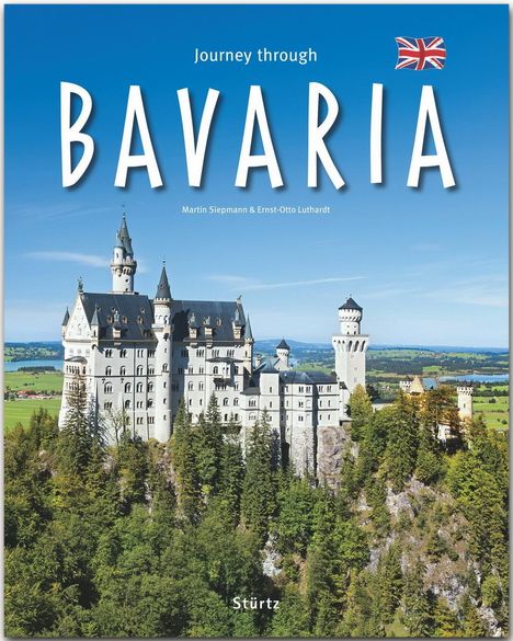 Ernst-Otto Luthardt: Luthardt, E: Journey through Bavaria - Reise durch Bayern, Buch
