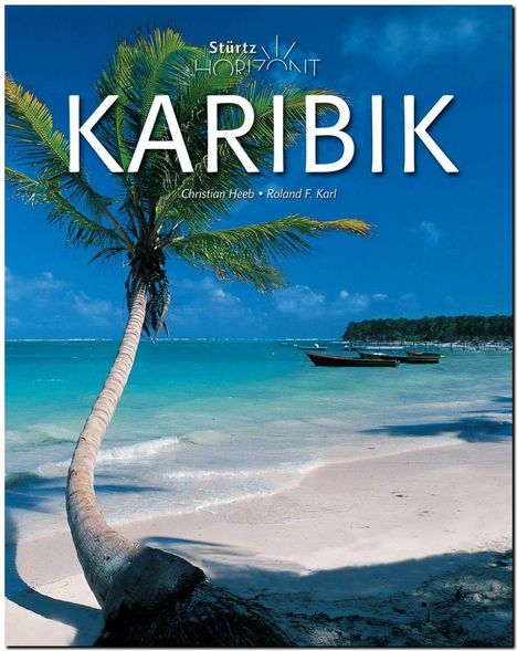 Roland F Karl: Karl, R: Horizont KARIBIK, Buch
