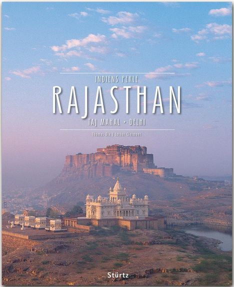 Lothar Clermont: Rajasthan - Taj Mahal . Delhi . Indiens Perle, Buch