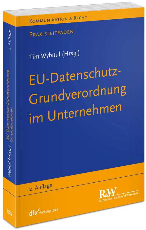EU-Datenschutz-Grundverordnung im Unternehmen, Buch