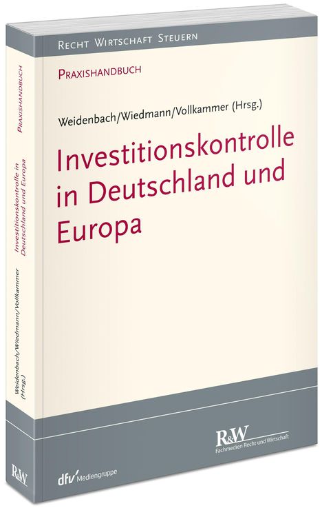 Investitionskontrolle in Deutschland und Europa, Buch