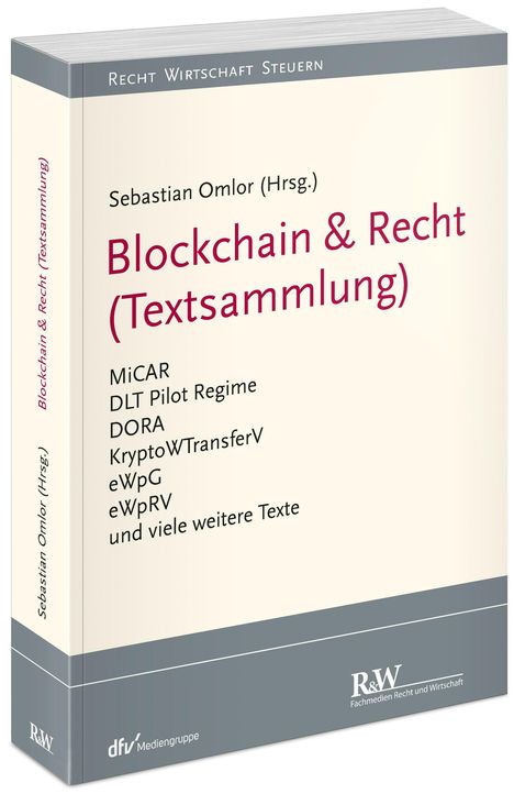 Blockchain &amp; Recht (Textsammlung), Buch