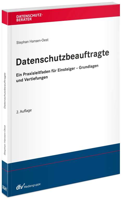 Stephan Hansen-Oest: Datenschutzbeauftragte, Buch