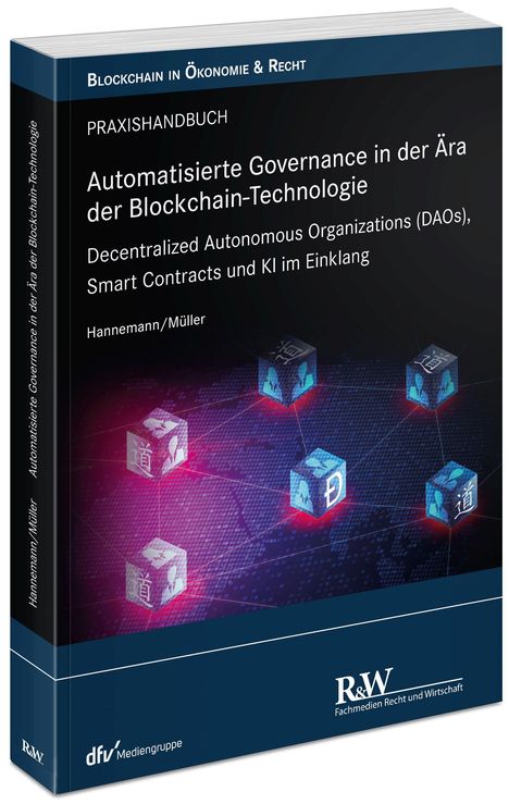 Jan-Gero Alexander Hannemann: Automatisierte Governance in der Ära der Blockchain-Technologie, Buch