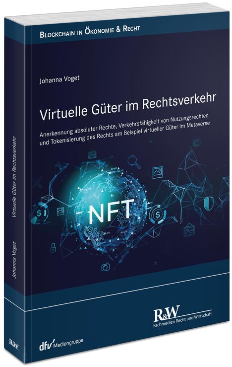 Johanna Voget: Virtuelle Güter im Rechtsverkehr, Buch