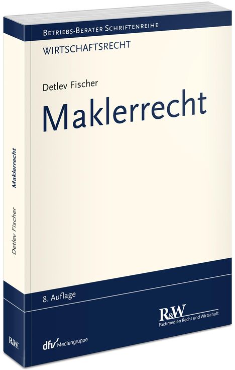 Detlev Fischer: Maklerrecht, Buch