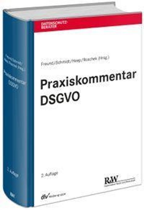 Das Bild zeigt das Buch "Praxiskommentar DSGVO". Es ist eine Hardcover-Ausgabe mit blauem Buchrücken.