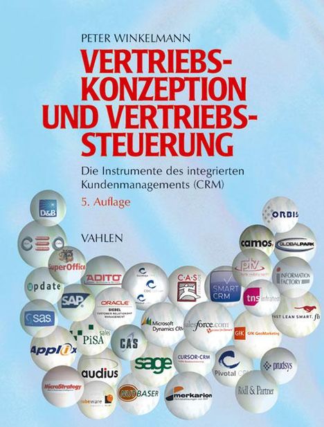 Peter Winkelmann: Vertriebskonzeption und Vertriebssteuerung, Buch