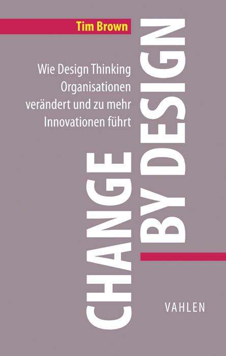 Tim Brown (geb. 1946): Change by Design, Buch