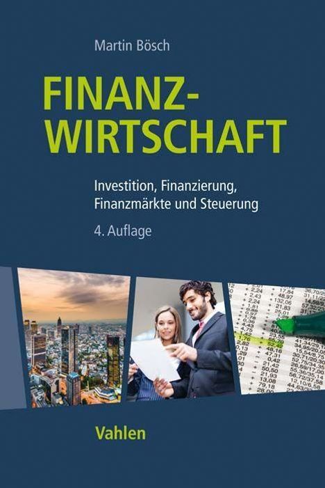 Martin Bösch: Bösch, M: Finanzwirtschaft, Buch