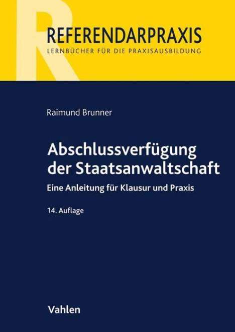 Raimund Brunner: Abschlussverfügung der Staatsanwaltschaft, Buch