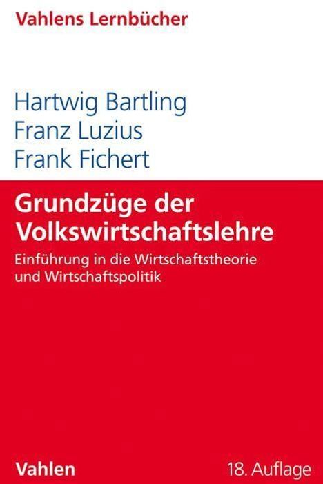 Hartwig Bartling: Grundzüge der Volkswirtschaftslehre, Buch