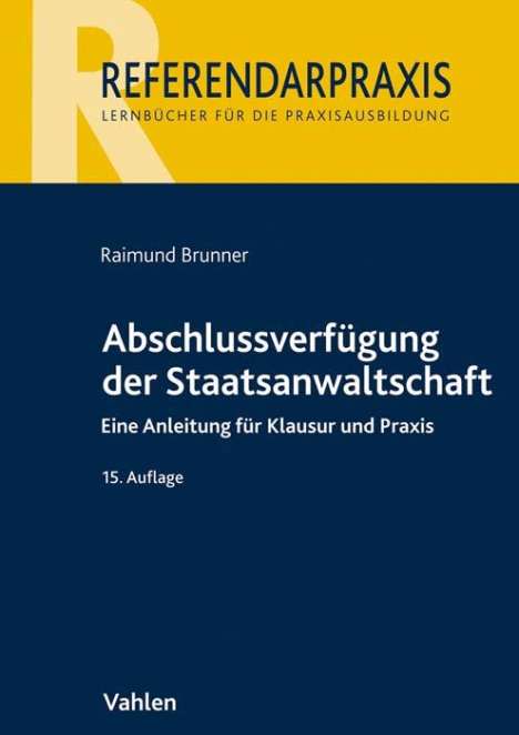 Raimund Brunner: Abschlussverfügung der Staatsanwaltschaft, Buch