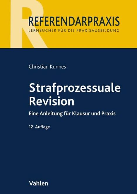 Christian Kunnes: Strafprozessuale Revision, Buch