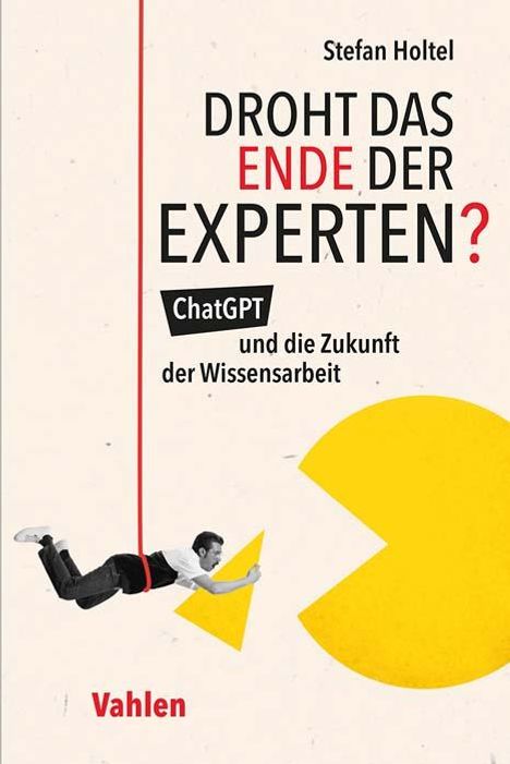 Stefan Holtel: Droht das Ende der Experten?, Buch