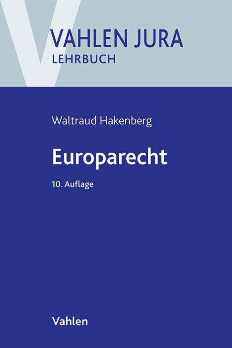 Waltraud Hakenberg: Europarecht, Buch