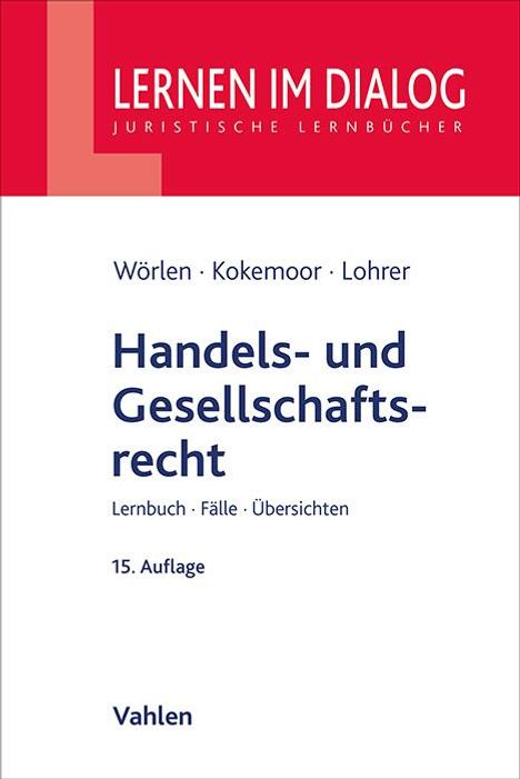 Rainer Wörlen: Handels- und Gesellschaftsrecht, Buch