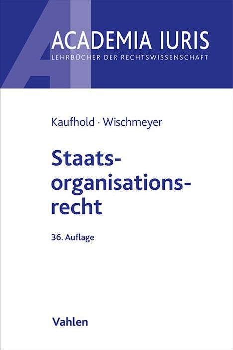 Jörn Ipsen: Staatsorganisationsrecht, Buch