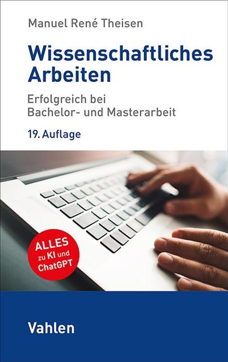 Manuel René Theisen: Wissenschaftliches Arbeiten, Buch