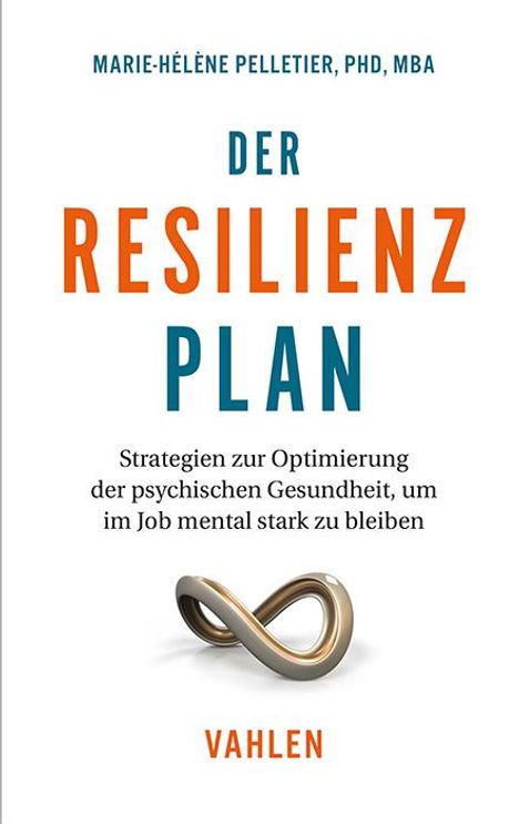 Marie-Hélène Pelletier: Der Resilienzplan, Buch