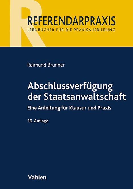 Raimund Brunner: Abschlussverfügung der Staatsanwaltschaft, Buch