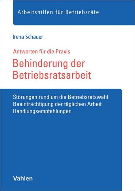Irena Schauer: Behinderung der Betriebsratsarbeit, Buch
