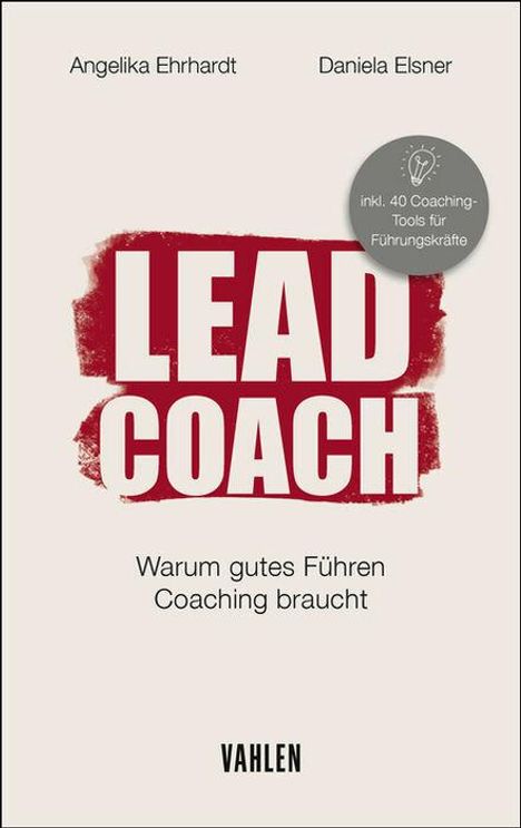 Angelika Ehrhardt: Lead Coach, Buch