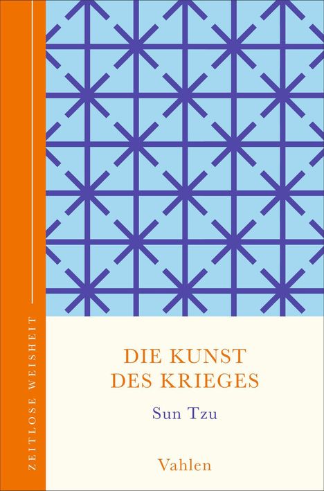 Buchcover: "Die Kunst des Krieges" von Sun Tzu, Vahlen Verlag. Blaues Sternmuster auf hellblauem Hintergrund.