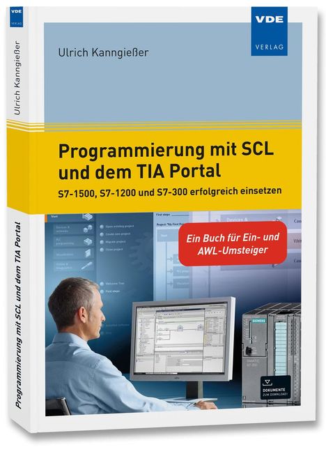 Ulrich Kanngießer: Programmierung mit SCL und dem TIA Portal, Buch