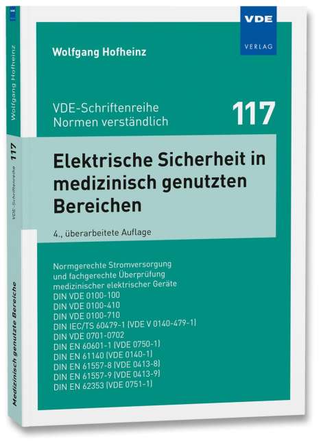 Wolfgang Hofheinz: Elektrische Sicherheit in medizinisch genutzten Bereichen, Buch