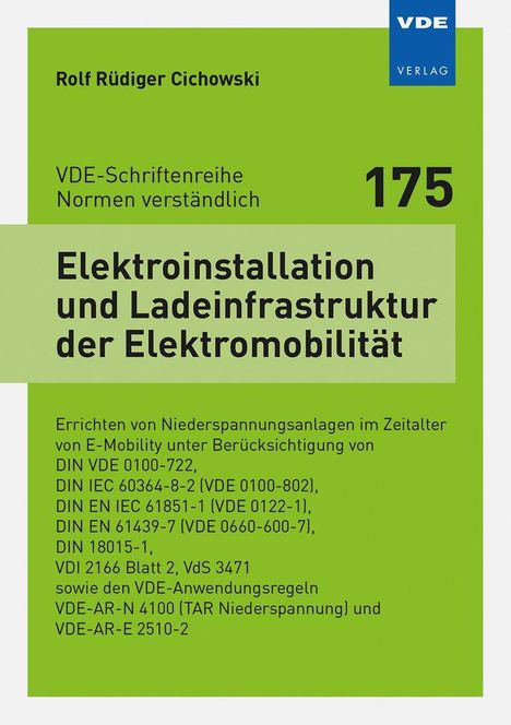 Rolf Rüdiger Cichowski: Cichowski, R: Elektroinstallation und Ladeinfrastruktur, Buch