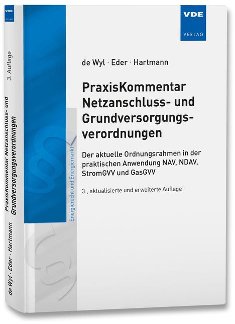 Christian de Wyl: PraxisKommentar Netzanschluss- und Grundversorgungsverordnungen, Buch