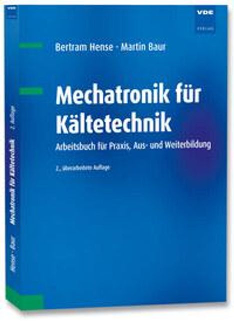 Bertram Hense: Mechatronik für Kältetechnik, Buch