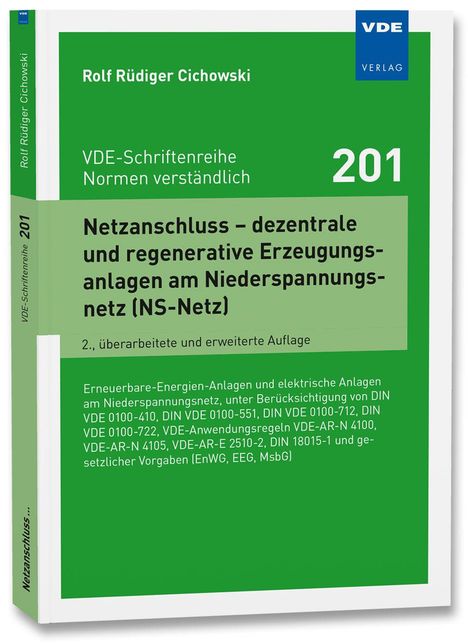 Rolf Rüdiger Cichowski: Netzanschluss von dezentralen und regenerativen Erzeugungsanlagen, Buch