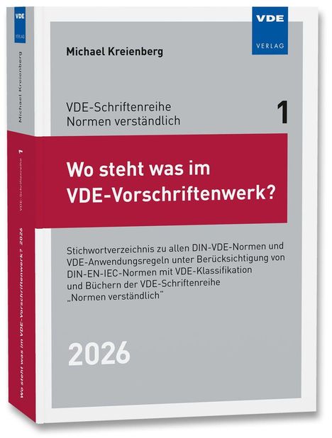 "Wo steht was im VDE-Vorschriftenwerk?" Stichwortverzeichnis zu Normen, VDE-Verlag, 2026.