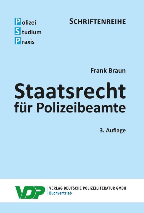 Frank Braun: Staatsrecht für Polizeibeamte, Buch