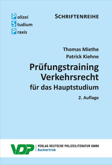 Thomas Miethe: Prüfungstraining Verkehrsrecht für das Hauptstudium, Buch