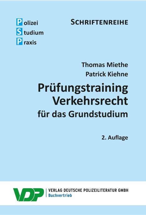 Thomas Miethe: Prüfungstraining Verkehrsrecht für das Grundstudium, Buch