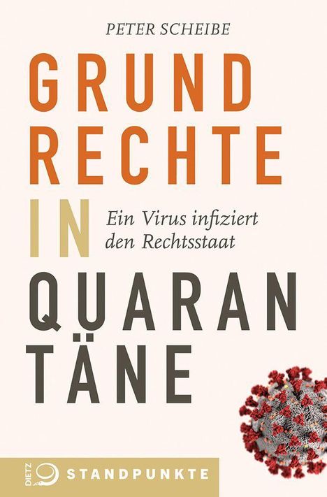 Peter Scheibe: Scheibe, P: Grundrechte in Quarantäne, Buch